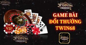 Game bài đổi thưởng TWIN68 - Trải nghiệm cá cược Las Vegas